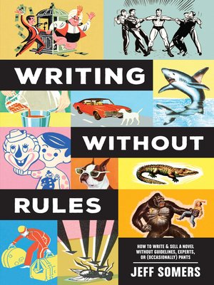 cover image of Writing Without Rules
